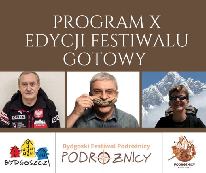 X Bydgoski Festiwal "Podróżnicy"